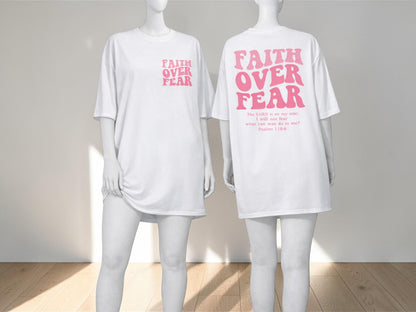 Faith Over Fear Christian T-Shirt | Bible Verse Graphic Tee | Relaxed Streetwear Style