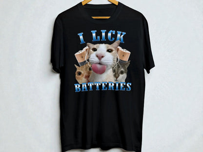 Funny Cat Graphic Tee | I Lick Batteries, Humor T-Shirt